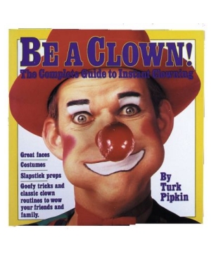 Be a Clown