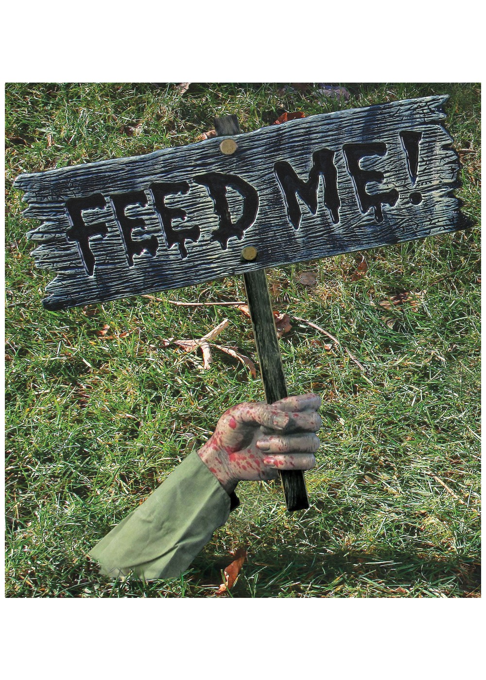 Zombie Feed Me Sign